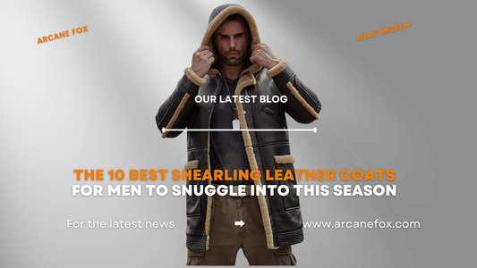 The 10 Best Shearling Leather Coats for Men to Snuggle Into This Season